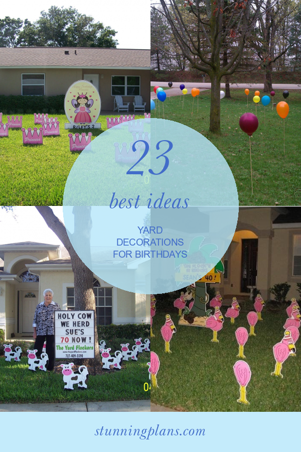 23 Best Ideas Yard Decorations for Birthdays Home, Family, Style and